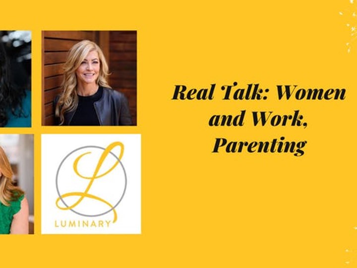 Real Talk: Women and Work, Parenting