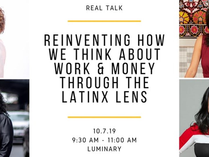 Reinventing How We Think About Work & Money Through the Latinx Lens