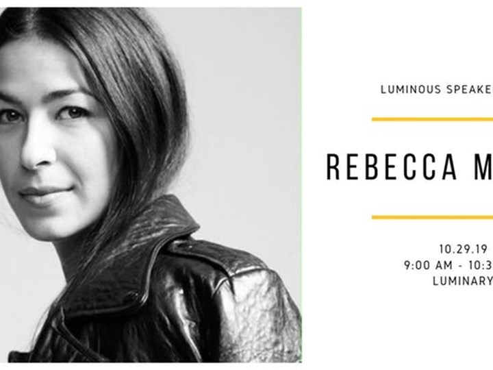 Luminous Speaker Series: Rebecca Minkoff