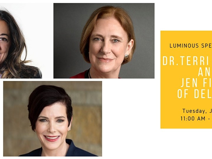 Luminous Speaker Series: Dr. Terri Cooper and Jen Fisher of Deloitte