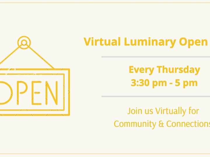 Virtual Luminary Open House