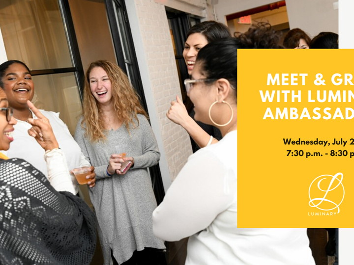 Meet & Greet with Luminary Ambassadors