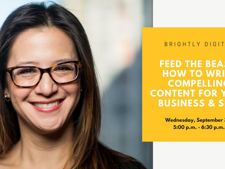 Feed the Beast: How to Write Compelling Content for Your Business & Self