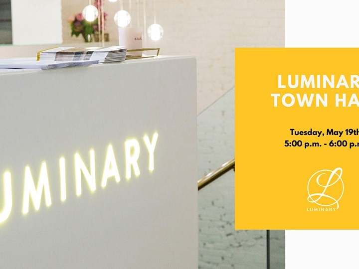 Luminary Town Hall