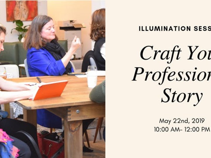 Illumination Session: Craft Your Professional Story