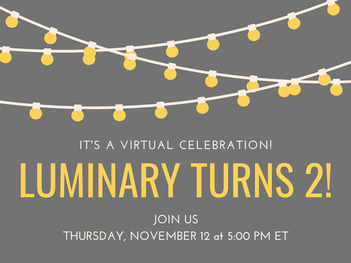 Luminary Turns 2!