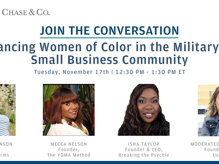 Advancing Women of Color in the Military and Small Business Community