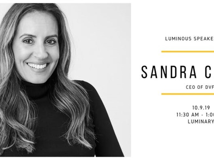 Luminous Speaker Series: Sandra Campos, CEO of DVF