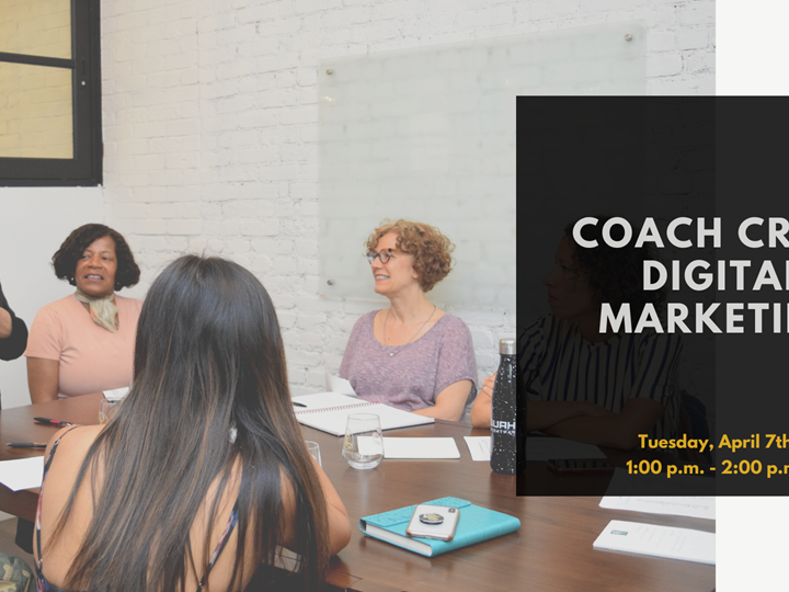 MEMBERS ONLY | Coach Crew: Digital Marketing