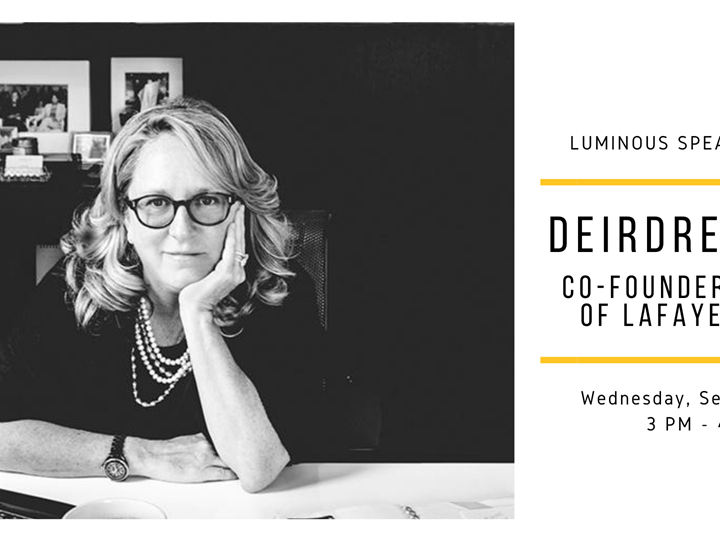 Luminous Speaker Series: Deirdre Quinn