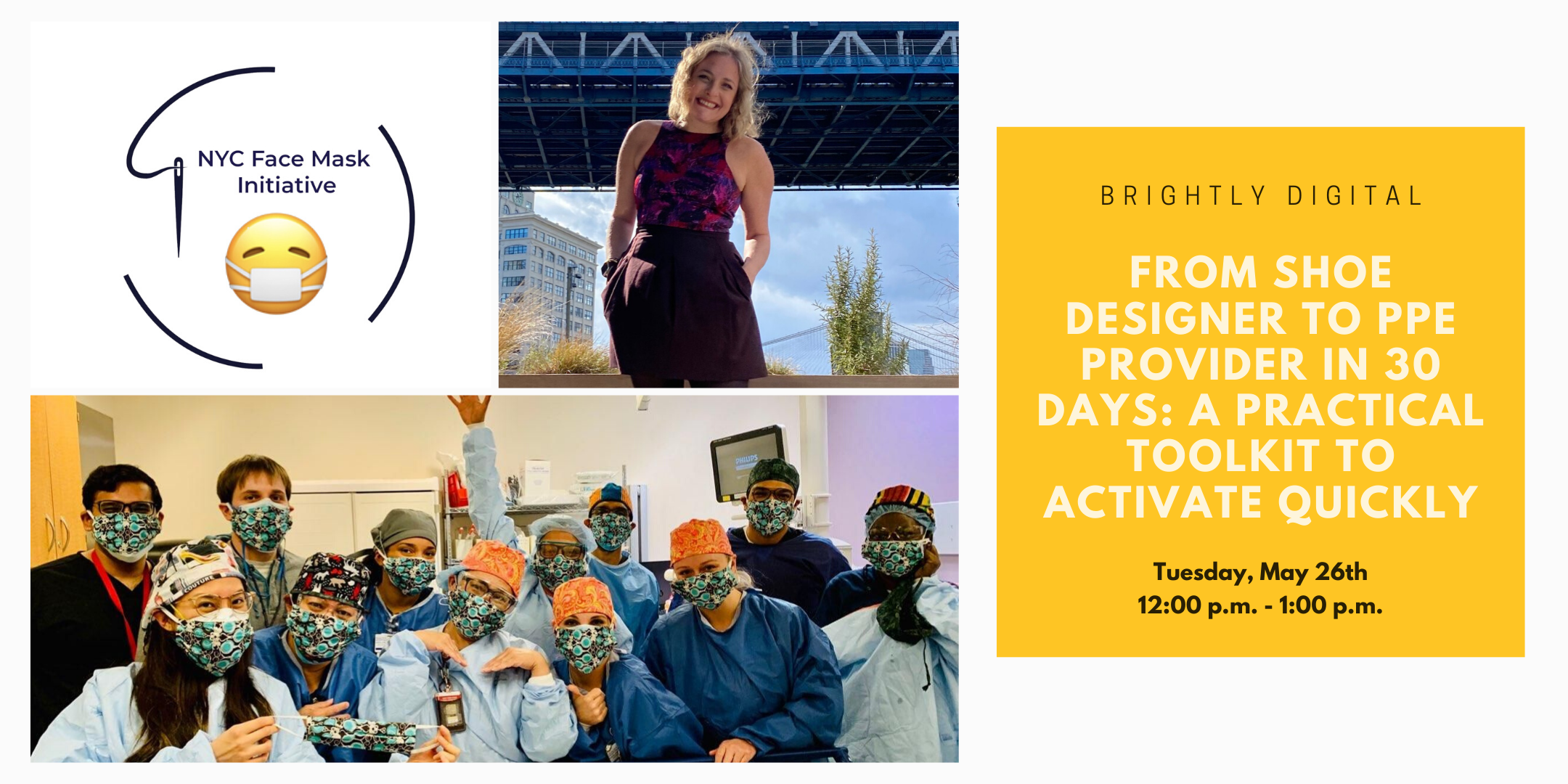 Brightly Digital: From Shoe Designer to PPE Provider in 30 Days: A Practical Toolkit to Activate Quickly